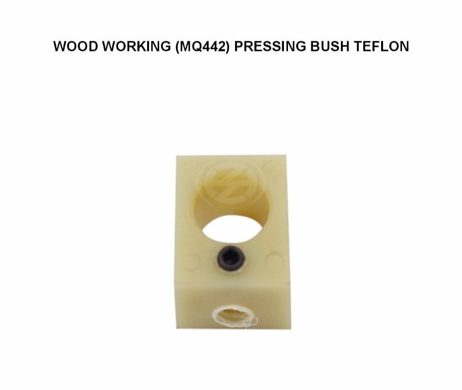 Wood Working (MQ442) Pressing Bush Teflon